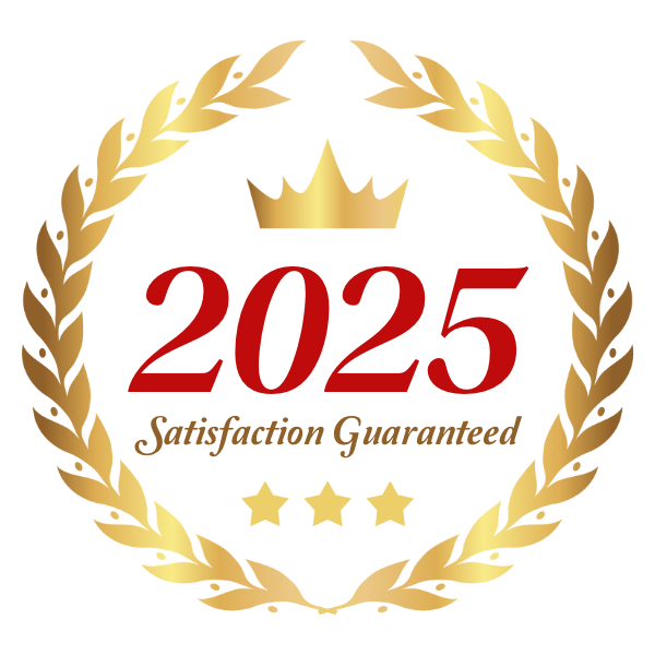 2025 Satisfaction Guaranteed